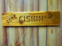 Click to enlarge image <B>GONE FISHIN'</B> - <B>ITEM#3590 HANDCRAFTED WOOD SIGN</B>